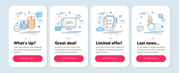 Set of Business icons, such as 24h service, Currency, Survey checklist symbols. Mobile app mockup banners. Swipe up line icons. Call support, Euro and usd, Report. Touch technology. Vector