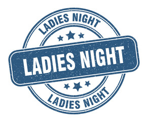 ladies night stamp. ladies night label. round grunge sign
