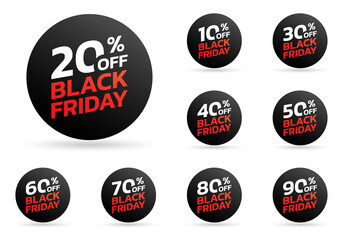 Black Friday sale tag or sticker set. 10,20,30,40,50,60,70,80,90 percent price off. Discount badge, label for promo banner design. Vector illustration.