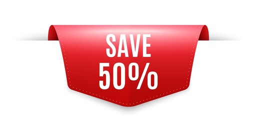 Save 50% off. Ribbon label tag. Sale Discount offer price sign. Special offer symbol. Infographics price tag banner. Discount badge shape. Website ribbon label banner. Vector
