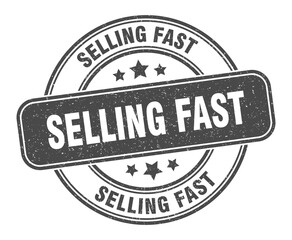 selling fast stamp. selling fast label. round grunge sign
