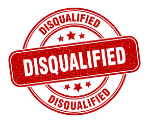 disqualified stamp. disqualified label. round grunge sign