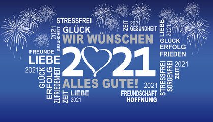 2021 - wir wünschen alles gute mit feuerwerk