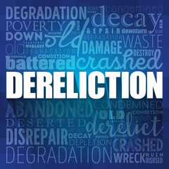 Dereliction word cloud collage, concept background