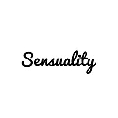 ''Sensuality'' Lettering Illustration