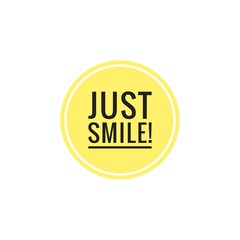 ''Just smile'' Lettering Illustration