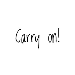 ''Carry on'' Lettering Illustration