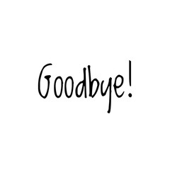 ''Goodbye'' Word Lettering Illustration