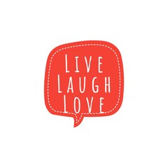 ''Live, love, laugh'' Motivational Lettering