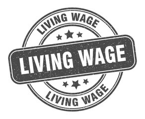 living wage stamp. living wage label. round grunge sign