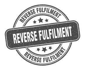 reverse fulfilment stamp. reverse fulfilment label. round grunge sign