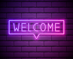 Neon welcome word. Realistic vector letters on the dark brick wall