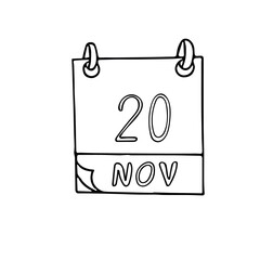 calendar hand drawn in doodle style. November 20. Universal Childrens Day, date. icon, sticker, element, design. planning, business holiday