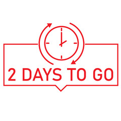 2 day to go last countdown icon on white background. 2 day to go sign. flat style. 2 day only. marketing discount banner symbol.