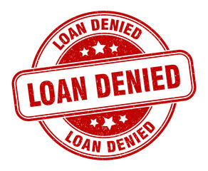 loan denied stamp. loan denied label. round grunge sign