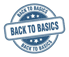 back to basics stamp. back to basics label. round grunge sign
