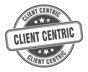 client centric stamp. client centric label. round grunge sign