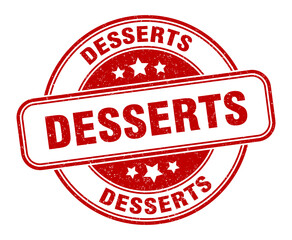 desserts stamp. desserts label. round grunge sign