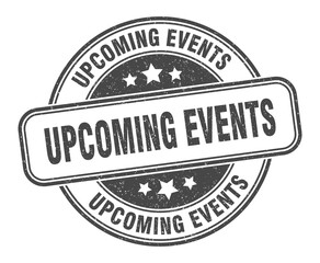 upcoming events stamp. upcoming events label. round grunge sign