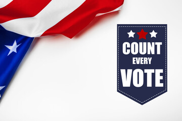 Count every vote sign and USA Flag as Background