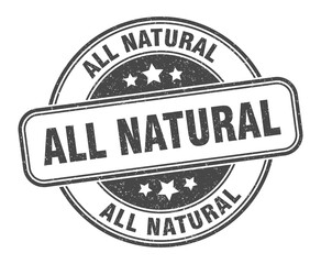 all natural stamp. all natural label. round grunge sign