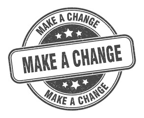 Fototapeta premium make a change stamp. make a change label. round grunge sign