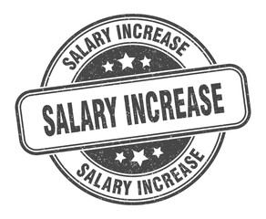 salary increase stamp. salary increase label. round grunge sign