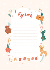 Wish list template. Print design with bear, cute deer, candy, lettering, winter flowers, brunches and Christmas garland flags. Copy space with dash lines for writing. New Year vector illustration.