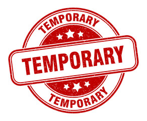 temporary stamp. temporary label. round grunge sign