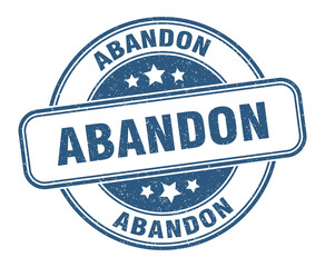 abandon stamp. abandon label. round grunge sign