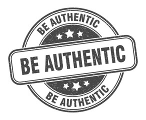be authentic stamp. be authentic label. round grunge sign