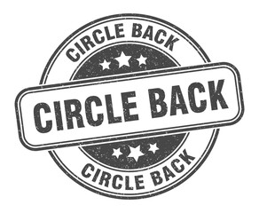 circle back stamp. circle back label. round grunge sign