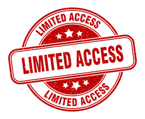 limited access stamp. limited access label. round grunge sign