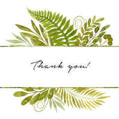 Green watercolor leaves horizontal frame with watercolor fern, eucalyprus, berries and leaves. Botanical illustration. Thank you greeting card template.