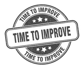 time to improve stamp. time to improve label. round grunge sign