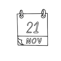 calendar hand drawn in doodle style. November 21. World Hello Day, Television, date. icon, sticker, element, design. planning, business holiday