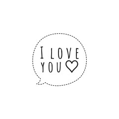 ''I love you'' Quote Lettering