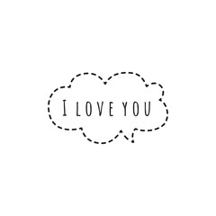 ''I love you'' Quote Lettering