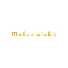 ''Make a wish'' Lettering