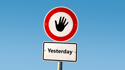 Wall Sign Today versus Yesterday