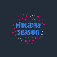 Holiday season phrase in circle border illustration