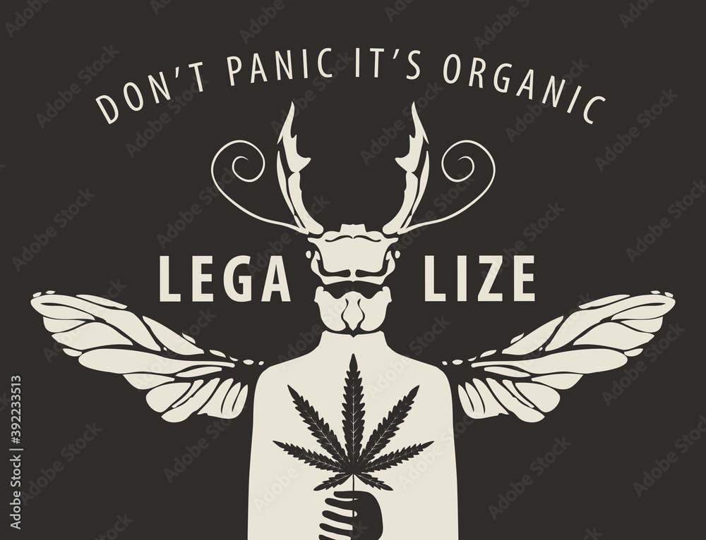 Wall mural Vector banner for marijuana legalization. Creative illustration of a mysterious creature with the head and wings of a beetle holding a cannabis leaf on a black background