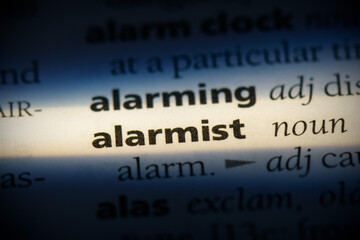 alarmist