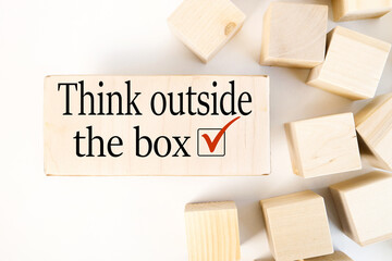 think outside the box, TEXT ON WOODEN BAR on white background