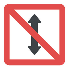 
Squared ban sign for two-way traffic block 
