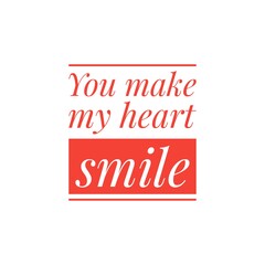 ''You make my heart smile'' Word Illustration