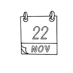 calendar hand drawn in doodle style. November 22. Day, date. icon, sticker, element, design. planning, business holiday