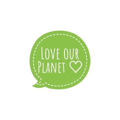 ''Love our Planet'' Lettering Illustration