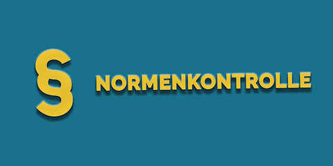 Normenkontrolle in gelber Schrift auf blauem Hintergrund mit Paragraph Zeichen