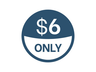 $6 Dollar price icon. 6 USD Price Tag